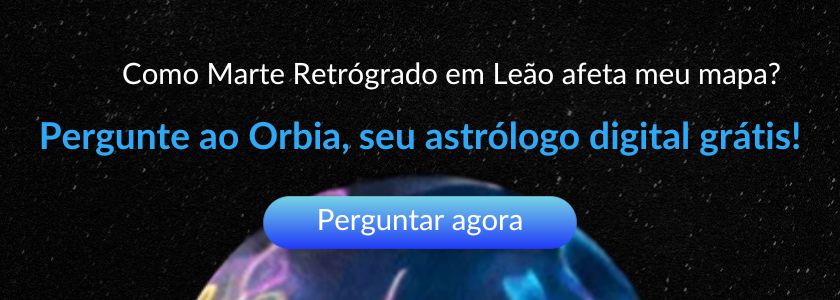 marte retrogrado em leão orbia
